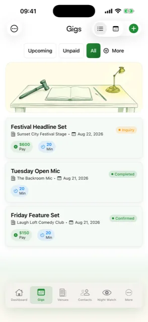 Gigsmith gig list showing an inquiry, a completed open mic, and a confirmed feature set, each with venue, date, pay, and set length